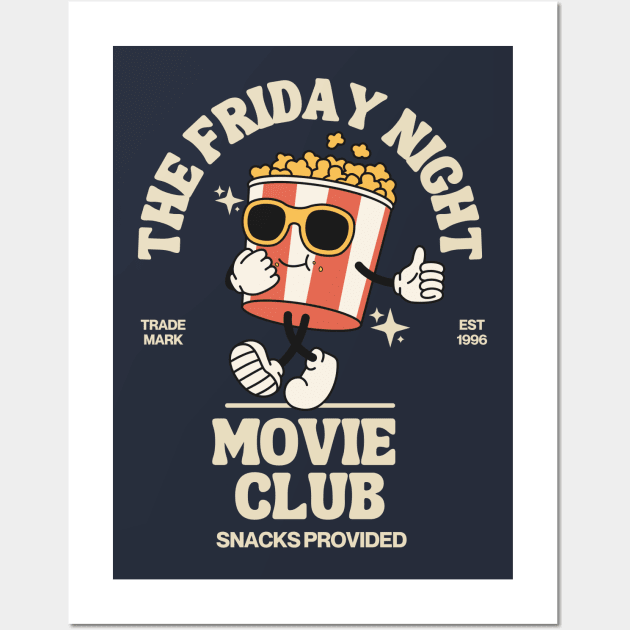 The Friday Night Movie Club Wall Art by Teessential